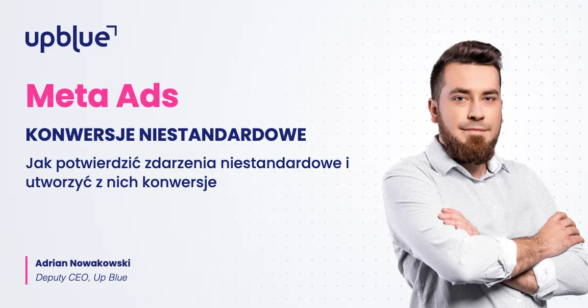 Konwersje niestandardowe w Meta - okładka poradnika, autor Adrian Nowakowski, Up Blue