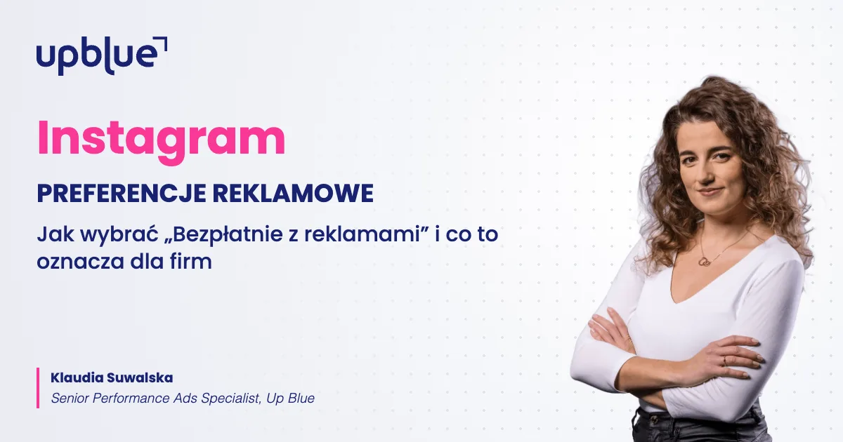 Preferencje reklamowe na Instagramie - okładka poradnika, autorka Klaudia Suwalska, Up Blue